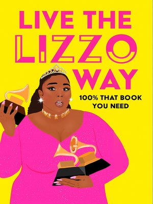 cover image of Live the Lizzo Way